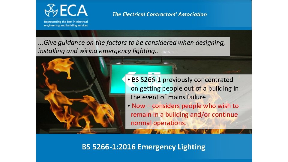 The The. Electrical. Contractor’ Contractors’ Association . . . Give guidance on the factors