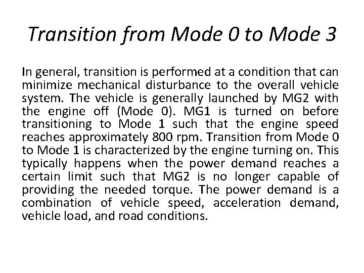 Transition from Mode 0 to Mode 3 In general, transition is performed at a