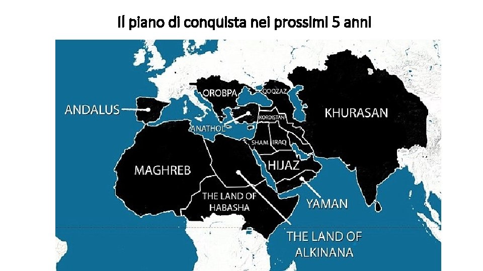 Il piano di conquista nei prossimi 5 anni 