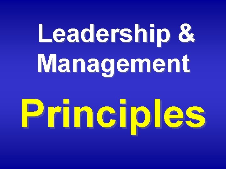 Leadership & Management Principles 