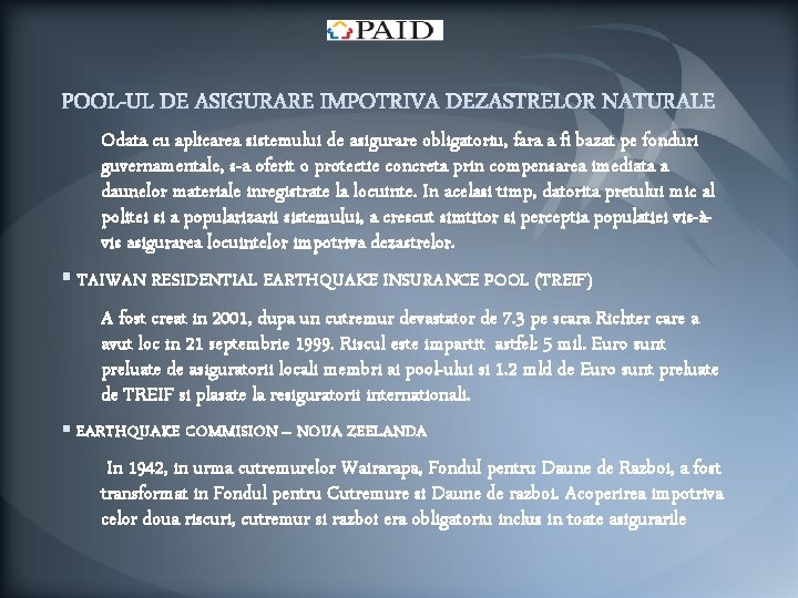 Odata cu aplicarea sistemului de asigurare obligatoriu, fara a fi bazat pe fonduri guvernamentale,