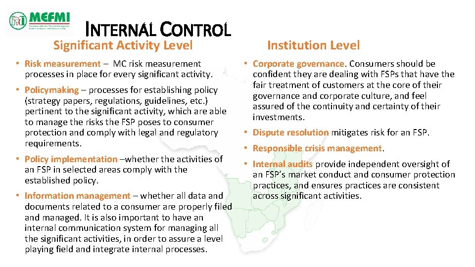 INTERNAL CONTROL Significant Activity Level • Risk measurement – MC risk measurement processes in