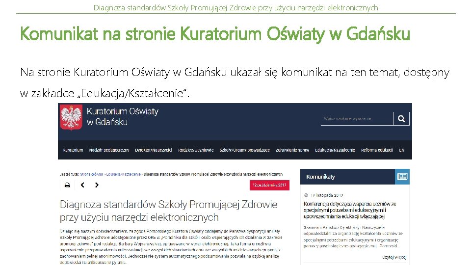 Diagnoza standardów Szkoły Promującej Zdrowie przy użyciu narzędzi elektronicznych Komunikat na stronie Kuratorium Oświaty