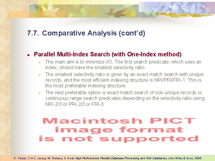 7. 7. Comparative Analysis (cont’d) n Parallel Multi-Index Search (with One-Index method) n n