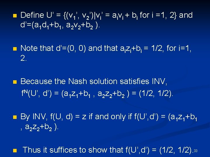 n Define U’ = {(v 1’, v 2’)|vi’ = aivi + bi for i