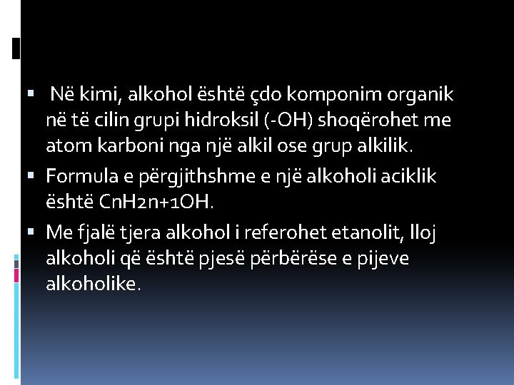 Alkooli PROJEKT Tema Alkooli Lenda Kimi Emri Ina Zeneli
