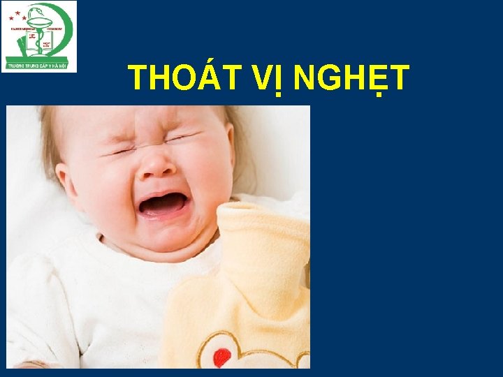 THOÁT VỊ NGHẸT 