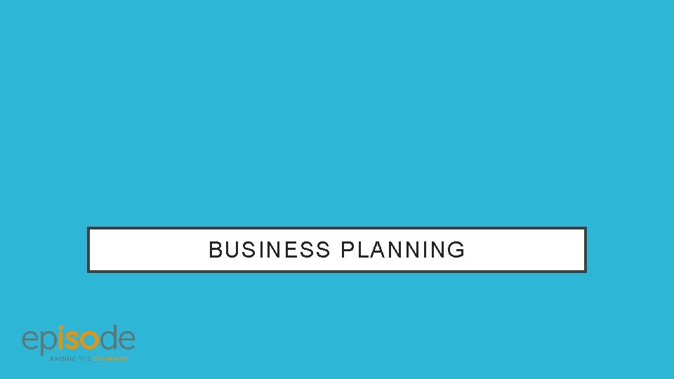 BUSINESS PLANNING 