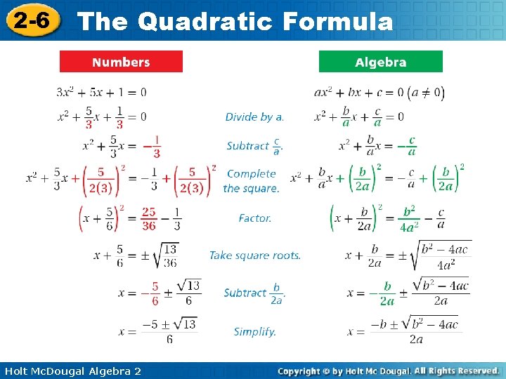2 -6 The Quadratic Formula Holt Mc. Dougal Algebra 2 