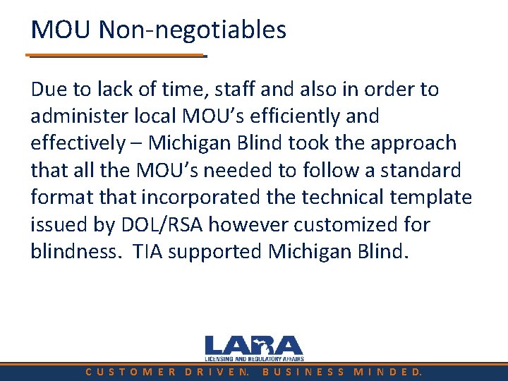 MOU Non-negotiables Due to lack of time, staff and also in order to administer