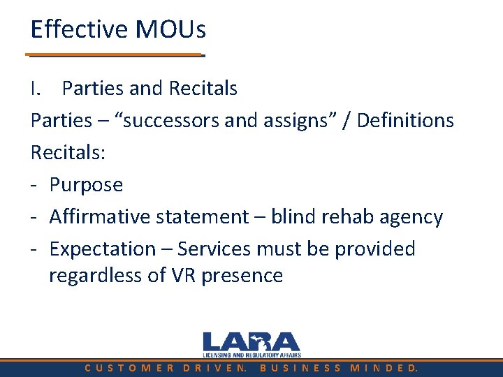 Effective MOUs I. Parties and Recitals Parties – “successors and assigns” / Definitions Recitals: