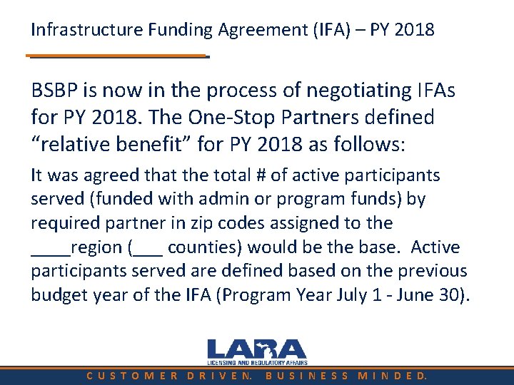 Infrastructure Funding Agreement (IFA) – PY 2018 BSBP is now in the process of