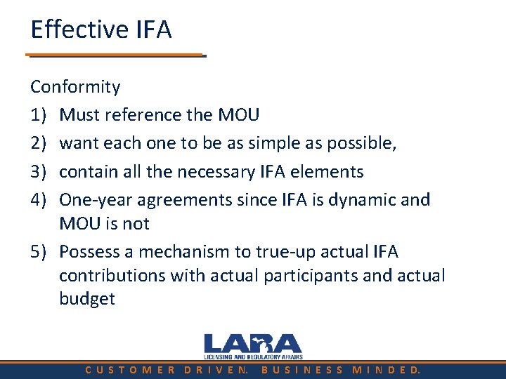 Effective IFA Conformity 1) Must reference the MOU 2) want each one to be