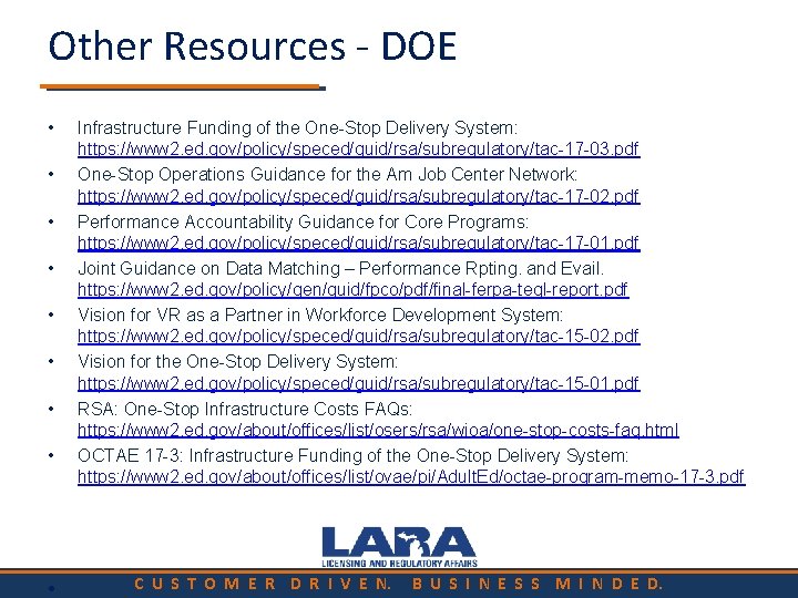 Other Resources - DOE • • • Infrastructure Funding of the One-Stop Delivery System: