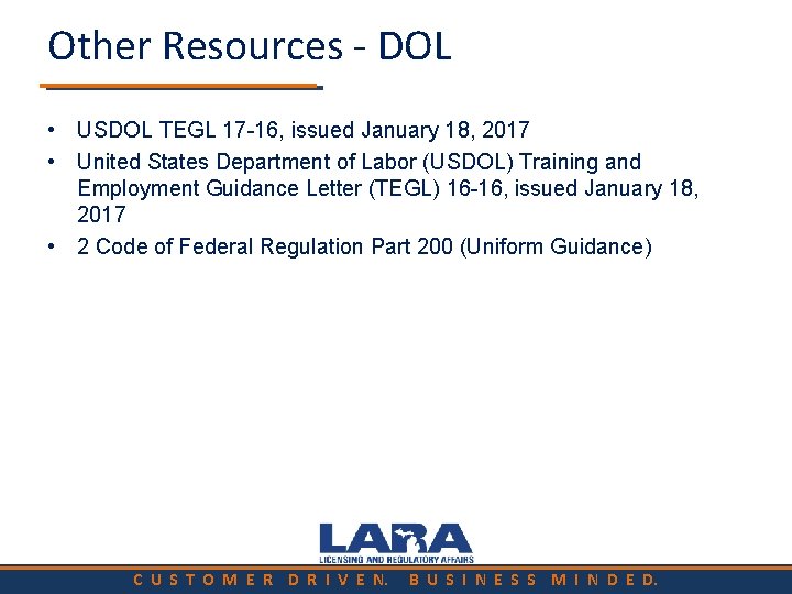 Other Resources - DOL • USDOL TEGL 17 -16, issued January 18, 2017 •