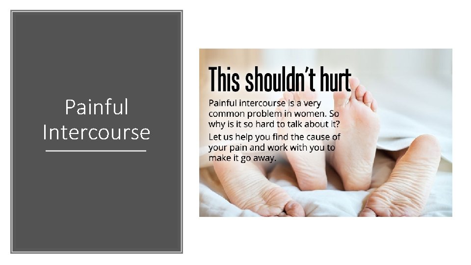 Painful Intercourse 