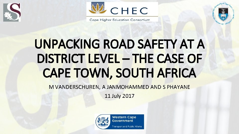 UNPACKING ROAD SAFETY AT A DISTRICT LEVEL – THE CASE OF CAPE TOWN, SOUTH