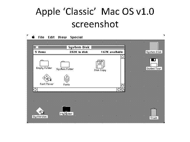 Apple ‘Classic’ Mac OS v 1. 0 screenshot 