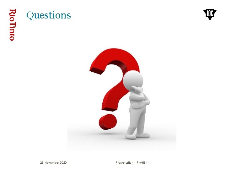 Questions 23 November 2020 Presentation – PAGE 11 Questions 23 November 2020 Presentation – PAGE 11