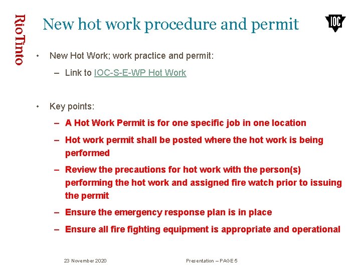 New hot work procedure and permit • New Hot Work; work practice and permit: New hot work procedure and permit • New Hot Work; work practice and permit: