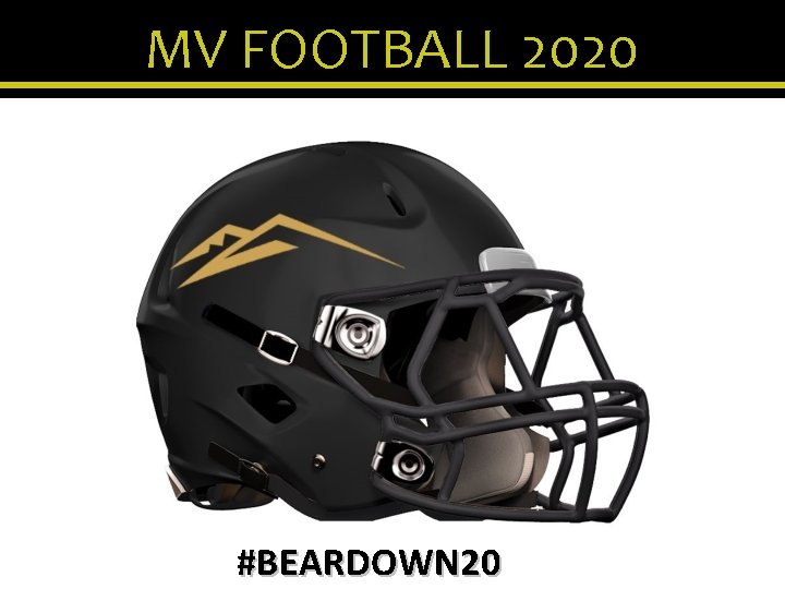 MV FOOTBALL 2020 #BEARDOWN 20 