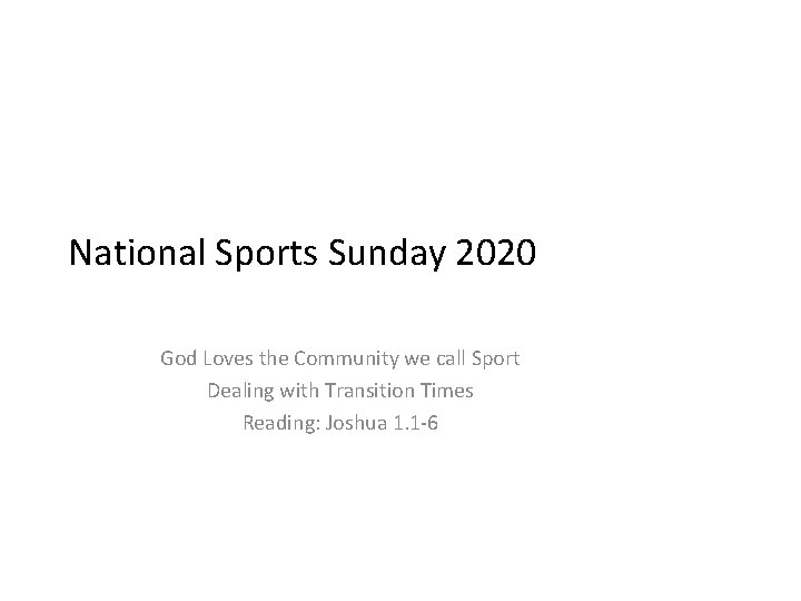National Sports Sunday 2020 God Loves the Community we call Sport Dealing with Transition