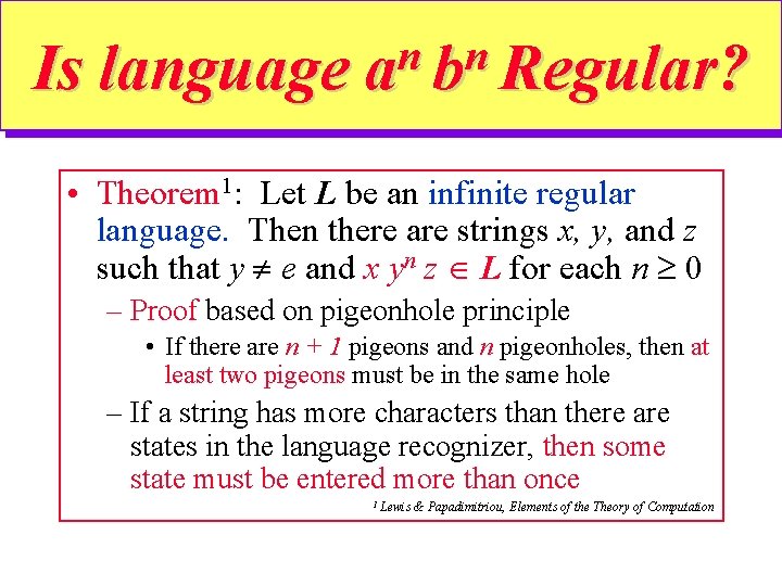 Is language n n a b Regular? • Theorem 1: Let L be an Is language n n a b Regular? • Theorem 1: Let L be an