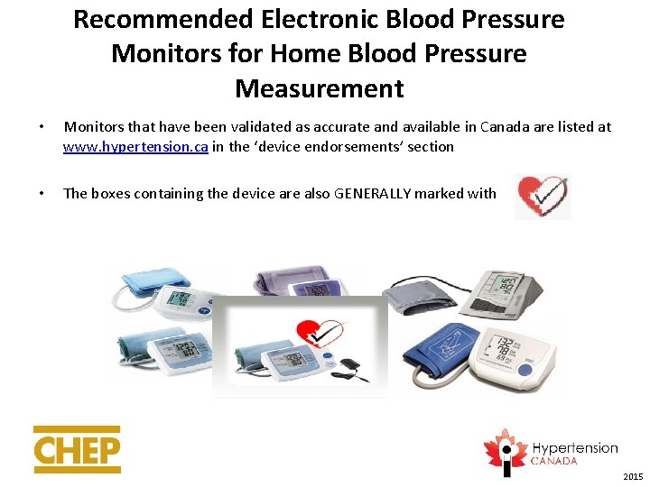 Recommended Electronic Blood Pressure Monitors for Home Blood Pressure Measurement • Monitors that have