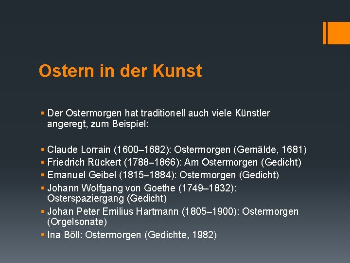 Ostern in der Kunst § Der Ostermorgen hat traditionell auch viele Künstler angeregt, zum