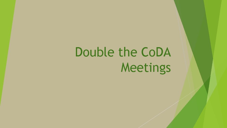 Double the Co. DA Meetings 