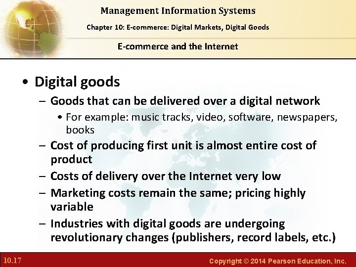 Management Information Systems Chapter Foundations of Business Chapter 10: 6: E-commerce: Digital Markets, Intelligence