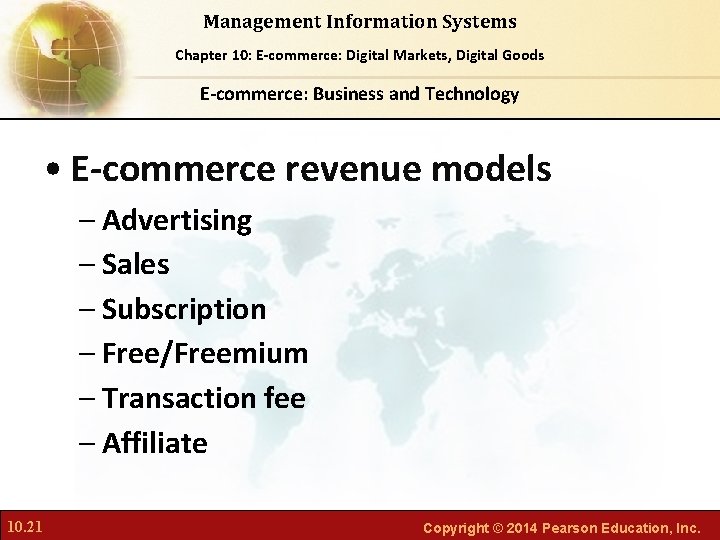 Management Information Systems Chapter Foundations of Business Chapter 10: 6: E-commerce: Digital Markets, Intelligence