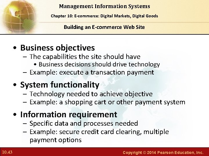 Management Information Systems Chapter Foundations of Business Chapter 10: 6: E-commerce: Digital Markets, Intelligence