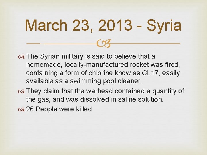 March 23, 2013 - Syria The Syrian military is said to believe that a March 23, 2013 - Syria The Syrian military is said to believe that a