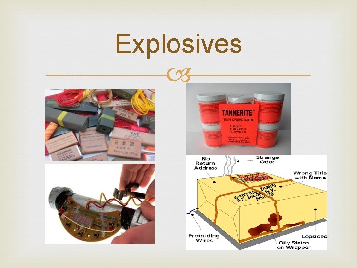 Explosives Explosives
