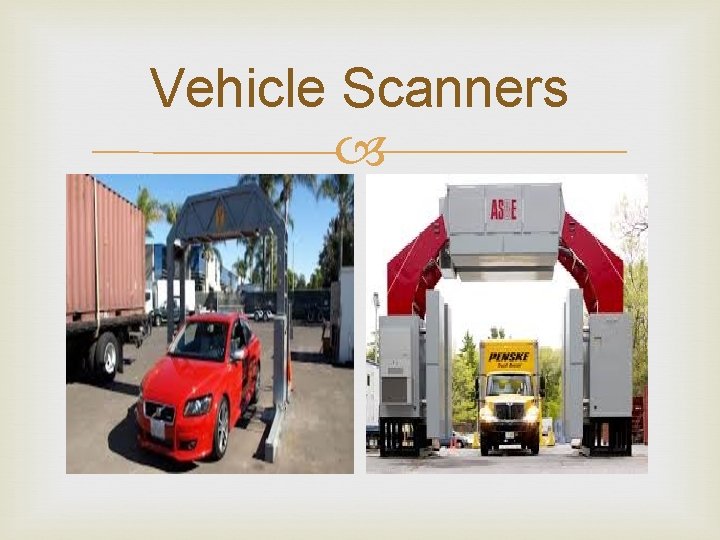 Vehicle Scanners Vehicle Scanners