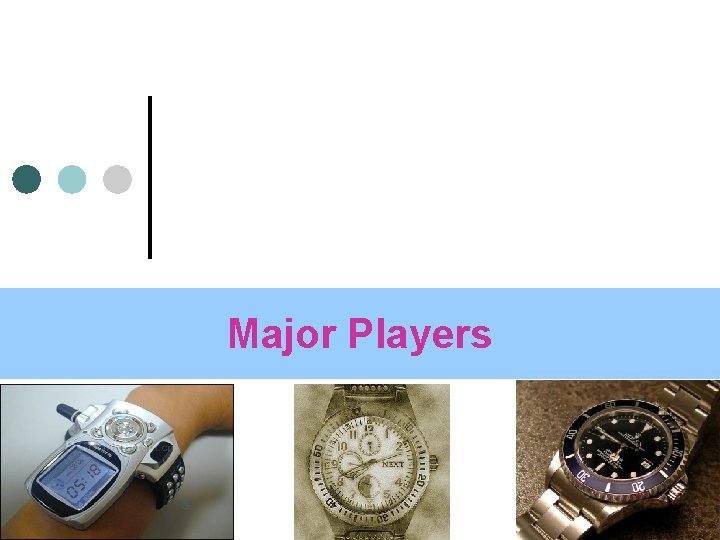 Major Players 3 