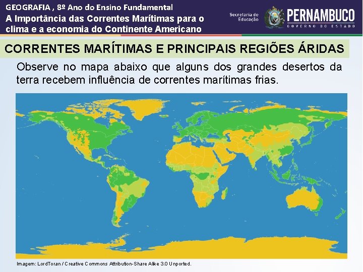 GEOGRAFIA , 8º Ano do Ensino Fundamental A Importância das Correntes Marítimas para o