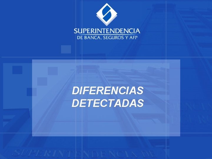 DIFERENCIAS DETECTADAS 