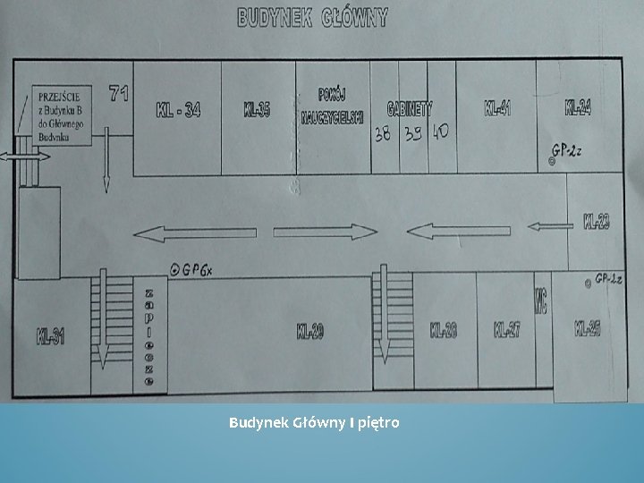 Budynek Główny I piętro 