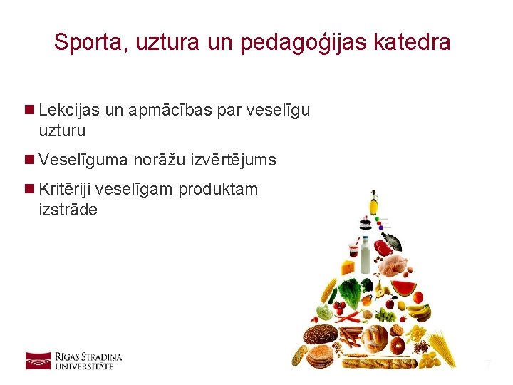Sporta, uztura un pedagoģijas katedra n Lekcijas un apmācības par veselīgu uzturu n Veselīguma