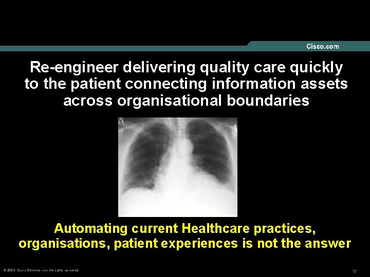 Re-engineer delivering quality care quickly to the patient connecting information assets across organisational boundaries