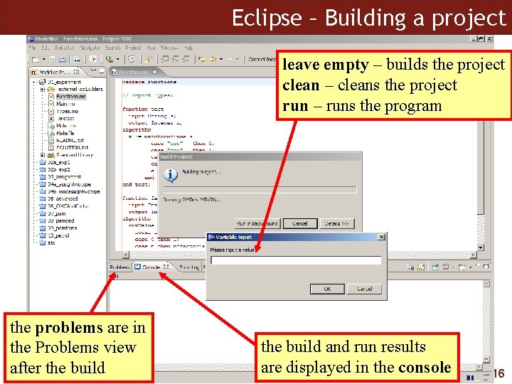 Eclipse – Building a project leave empty – builds the project clean – cleans