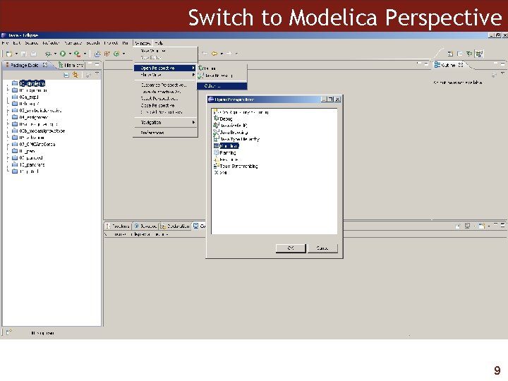 Switch to Modelica Perspective 9 