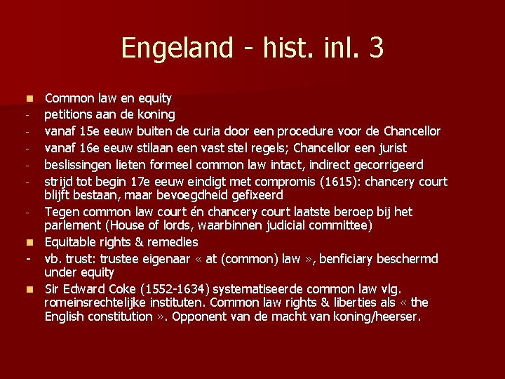 Engeland - hist. inl. 3 Common law en equity - petitions aan de koning