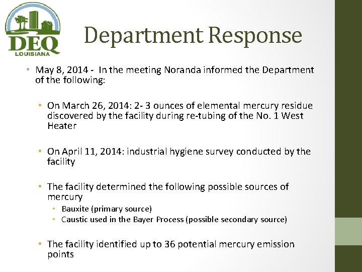Department Response • May 8, 2014 - In the meeting Noranda informed the Department Department Response • May 8, 2014 - In the meeting Noranda informed the Department