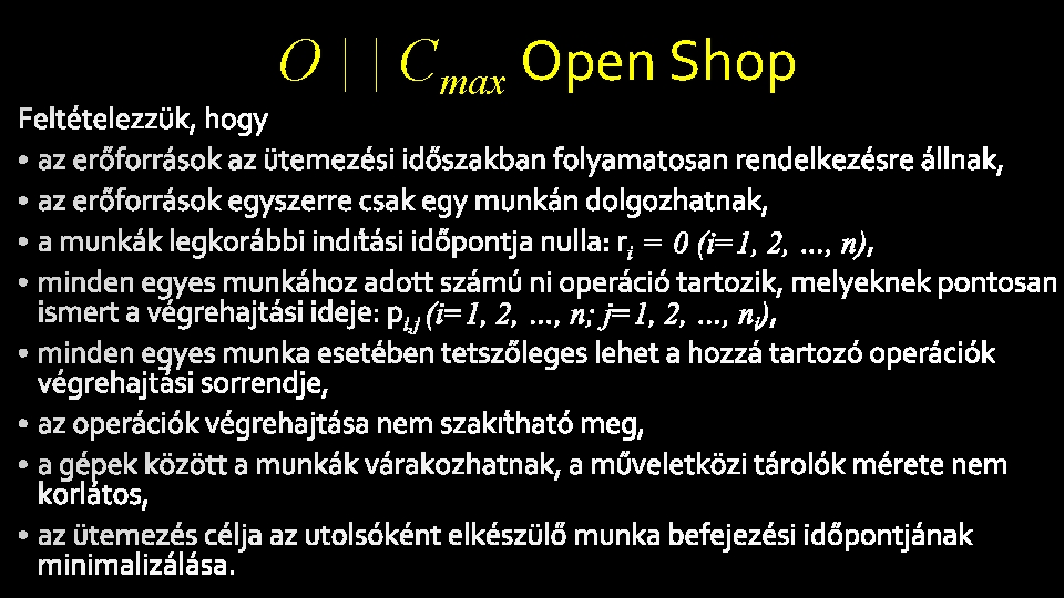 O | | Cmax Open Shop 