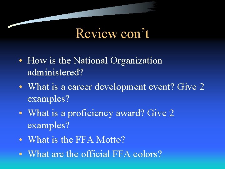Review con’t • How is the National Organization administered? • What is a career Review con’t • How is the National Organization administered? • What is a career