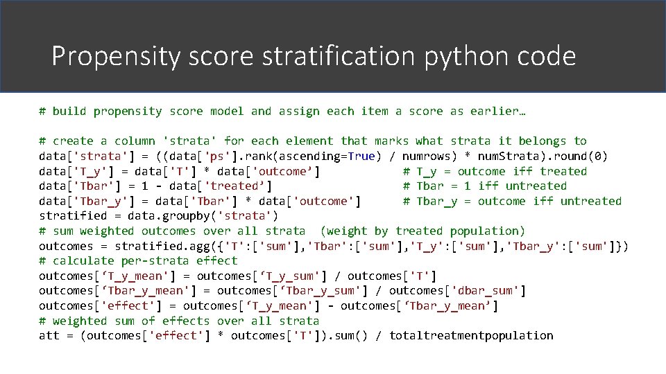 Propensity score stratification python code # build propensity score model and assign each item