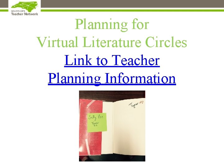 Planning for Virtual Literature Circles Link to Teacher Planning Information 
